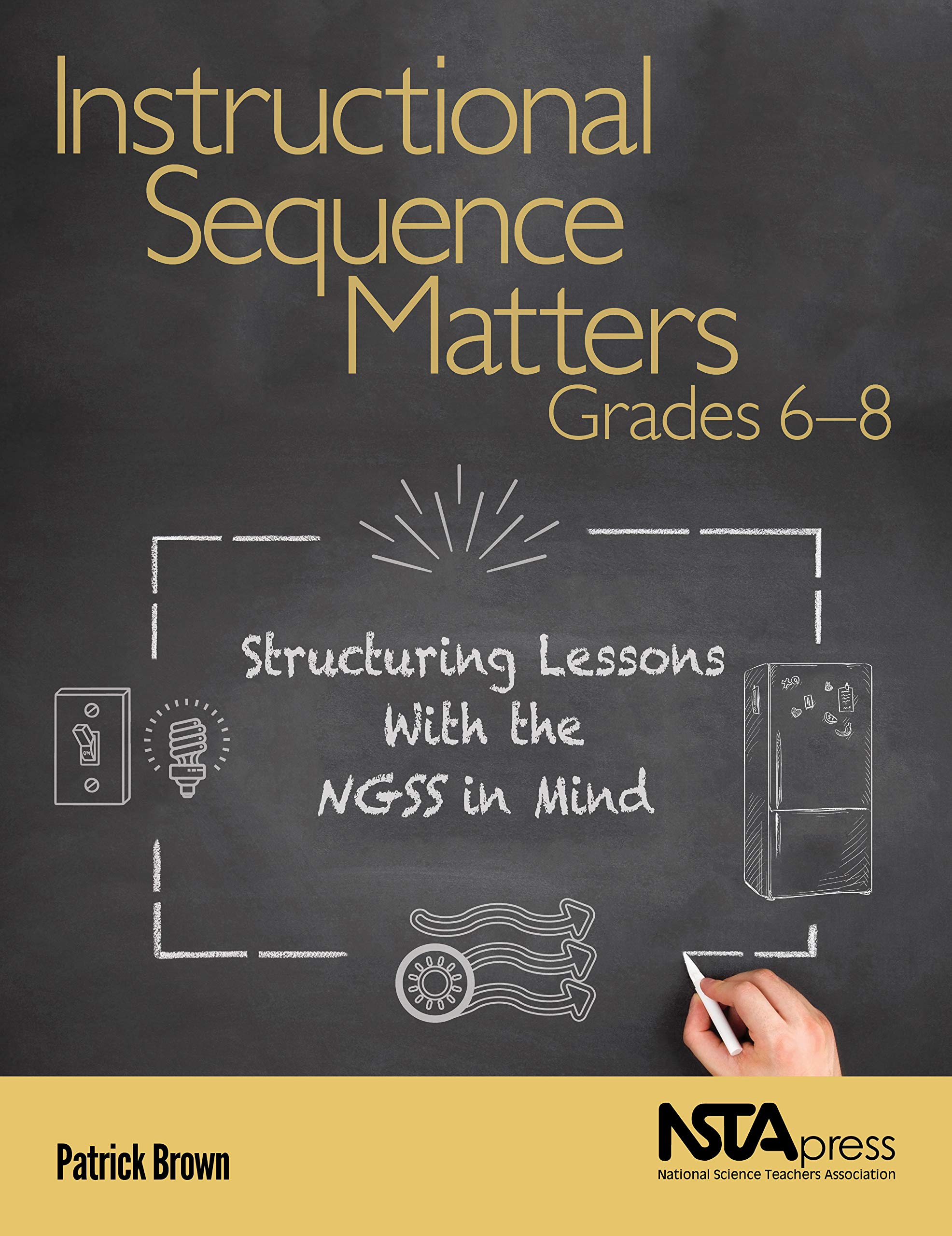Graphic: Cover of Pat Brown Instructional Sequence Matters Grades 6-8