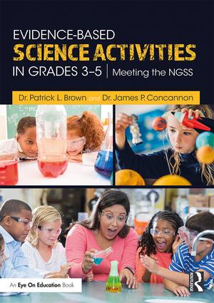 Book Cover: Evidence-Based Science Activities in Grades 3–5 NGSS Published January 2019